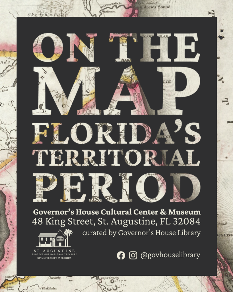 On the Map - Florida's Territorial Period